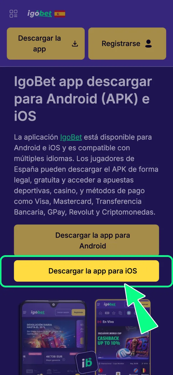 Pulsa el botón iOS y sigue el enlace oficial de IgoBet.