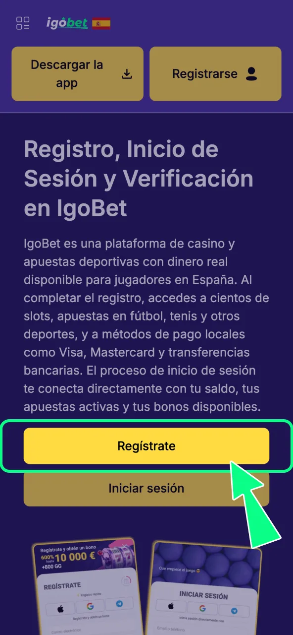 Haz clic en registro y entra al formulario oficial de IgoBet.